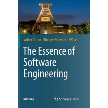 The Essence of Software Engineering