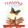 Flutterby: The Fantabulous Butterfly
