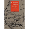 Choctaw Genesis: 1500-1700
