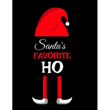 Santa's Favorite Ho: Ho Ho Ho Holiday Notebook To Write In Funny Holiday Santa Jokes, Quotes, Memories & Stories With Blank Lines, Ruled, 8