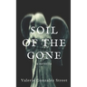 Soil Of The Gone