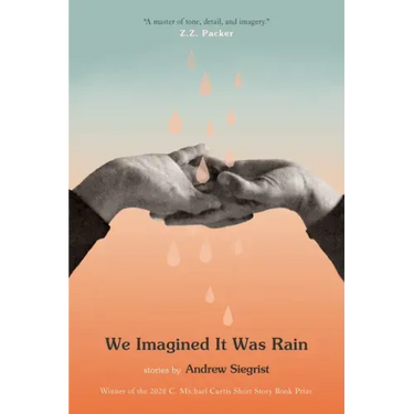 We Imagined It Was Rain