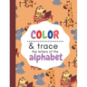 Color & Trace the letters of the alphabet: Pre Kinder workbook. Traceable letters for preschool