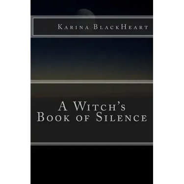 A Witch's Book of Silence