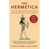 The Hermetica: The Lost Wisdom of the Pharaohs (Unabridged)