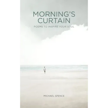 Morning's Curtain: Poems to Inspire Your Soul