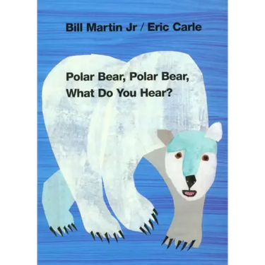 Polar Bear, Polar Bear, What Do You Hear?