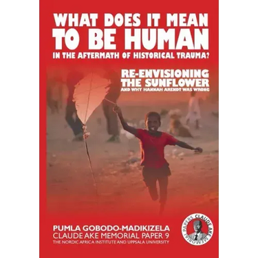 What does it mean to be human in the aftermath of historical trauma?: Re-envisioning The Sunflower and why Hannah Arendt was wrong