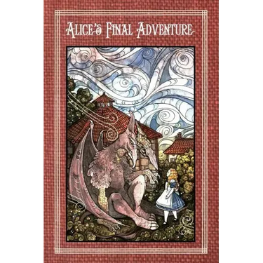 Alice's Final Adventure -