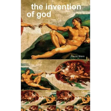 The Invention of God