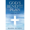 God's Benefit Plan: Psalm 103