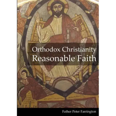 Orthodox Christianity Reasonable Faith
