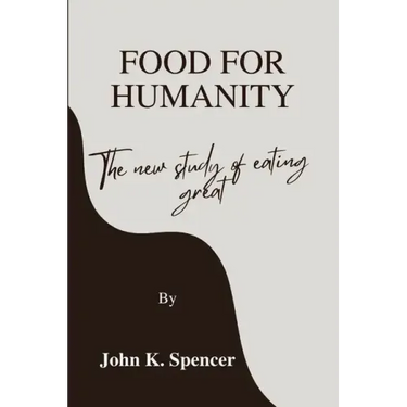 Food for humanity: The new study of eating great
