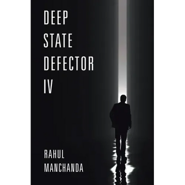 Deep State Defector IV