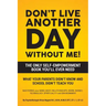 Don't Live Another Day Without Me
