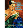Performing the Us Latina and Latino Borderlands