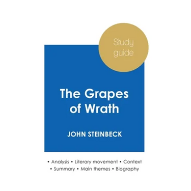 Study guide The Grapes of Wrath by John Steinbeck (in-depth literary analysis and complete summary)
