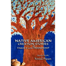Native American Creation Stories of Family and Friendship: Stories Retold