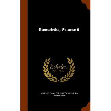 Biometrika, Volume 6