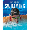 Why We Love Swimming
