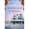 A Time and a Season
