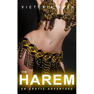 The Harem: A Lesbian Erotic Romance