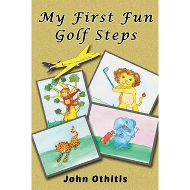 My First Fun Golf Steps