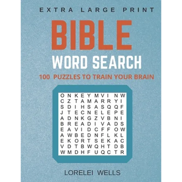 Bible Word Search: 100 Extra Large Print Puzzles to Train Your Brain
