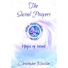 The Sacred Prayers: Maps of Intent