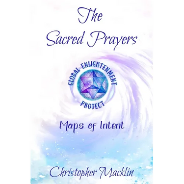 The Sacred Prayers: Maps of Intent