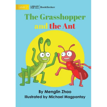 The Grasshopper and the Ant