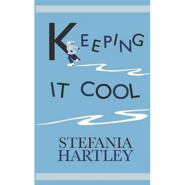 Keeping it Cool: 10 humorous and uplifting short stories