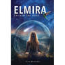 Elmira: Child of the Stars