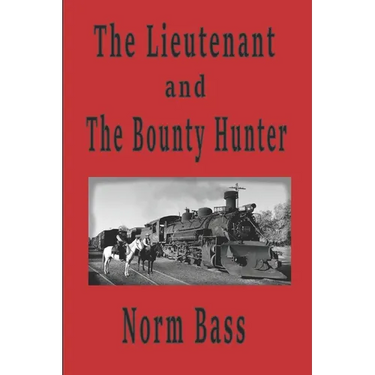 The Lieutenant and The Bounty Hunter