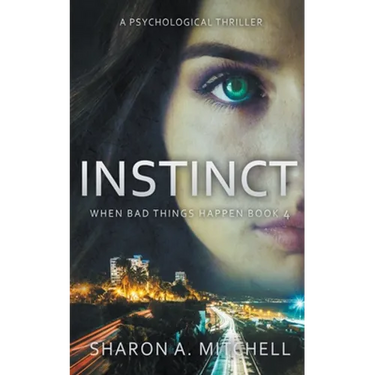 Instinct: A Psychological Thriller