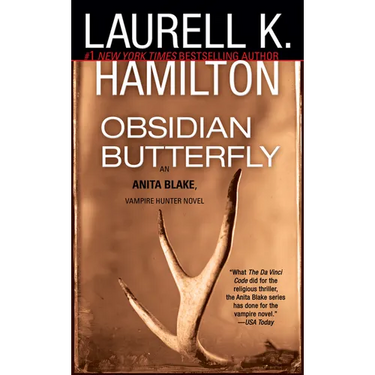 Obsidian Butterfly: An Anita Blake, Vampire Hunter Novel