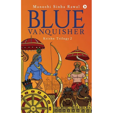 Blue Vanquisher: Krishn Trilogy 2
