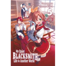 My Quiet Blacksmith Life in Another World: Volume 5 (Light Novel)