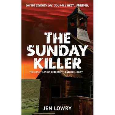 The Sunday Killer: The Case Files of Heather Moody