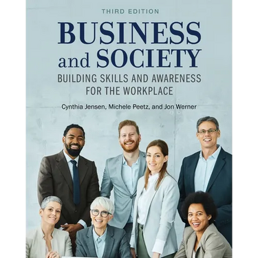 Business and Society: Building Skills and Awareness for the Workplace