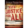 With Justice for All: A Strategy for Community Development