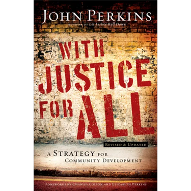 With Justice for All: A Strategy for Community Development