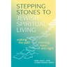 Stepping Stones to Jewish Spiritual Living: Walking the Path Morning, Noon, and Night