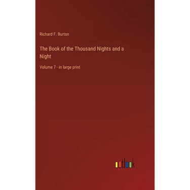 The Book of the Thousand Nights and a Night: Volume 7 - in large print