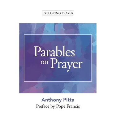 Parables on Prayer