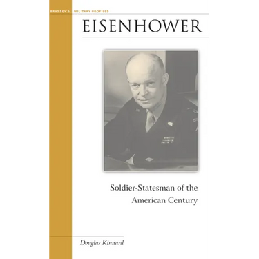 Eisenhower: Soldier-Statesman of the American Century
