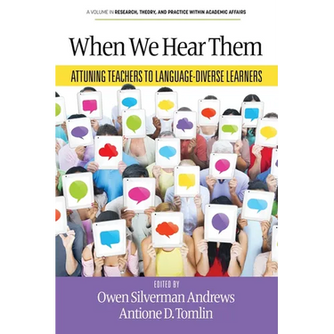 When We Hear Them: Attuning Teachers to Language-Diverse Learners