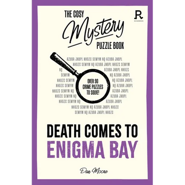 Death Comes to Enigma Bay: Over 90 Crime Puzzles to Solve!