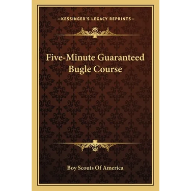 Five-Minute Guaranteed Bugle Course