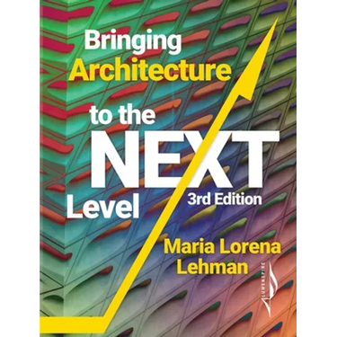 Bringing Architecture to the Next Level